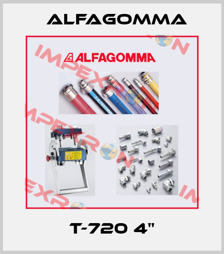 T-720 4" Alfagomma