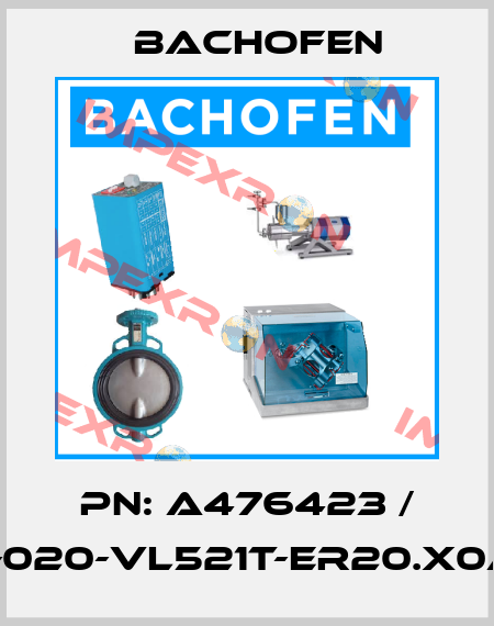 PN: A476423 / BEKH-020-VL521T-ER20.X0A.G00 Bachofen