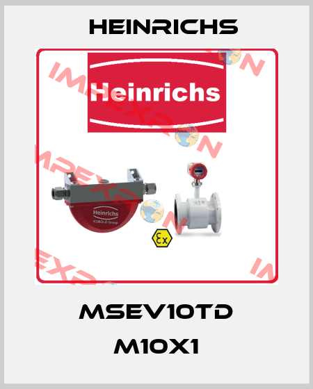 MSEV10TD M10x1 Heinrichs
