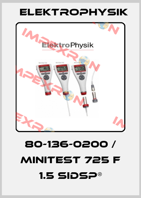 80-136-0200 / MiniTest 725 F 1.5 SIDSP® ElektroPhysik
