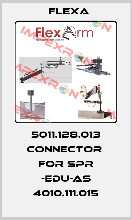 5011.128.013 connector  for SPR -EDU-AS 4010.111.015 Flexa