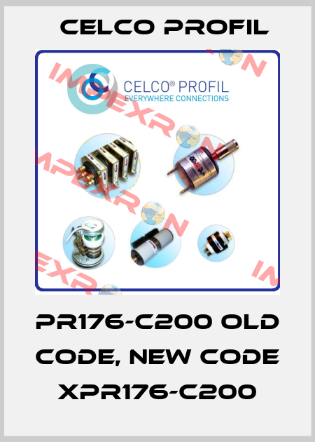 PR176-C200 old code, new code XPR176-C200 Celco Profil