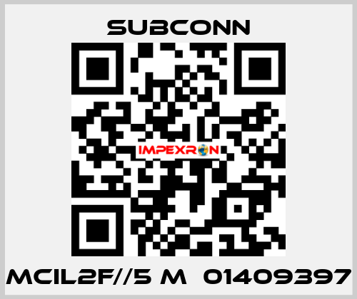MCIL2F//5 m  01409397 SubConn