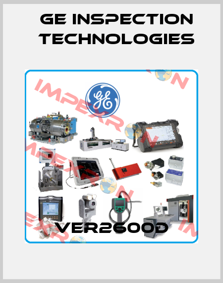 VER2600D GE Inspection Technologies