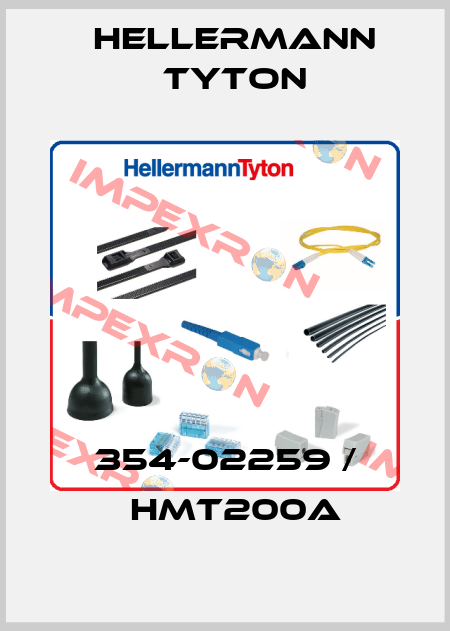 354-02259 / 	HMT200A Hellermann Tyton