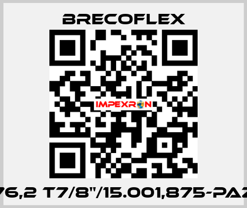 76,2 T7/8"/15.001,875-PAZ Brecoflex