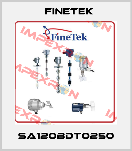 SA120BDT0250 Finetek