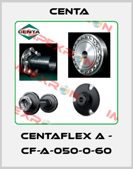 Centaflex A - CF-A-050-0-60 Centa