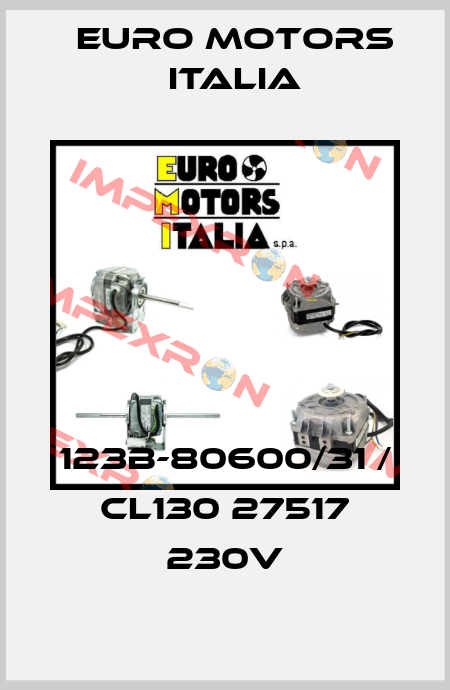 123B-80600/31 / CL130 27517 230V Euro Motors Italia