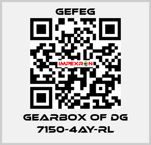 gearbox of Dg 7150-4AY-RL Gefeg