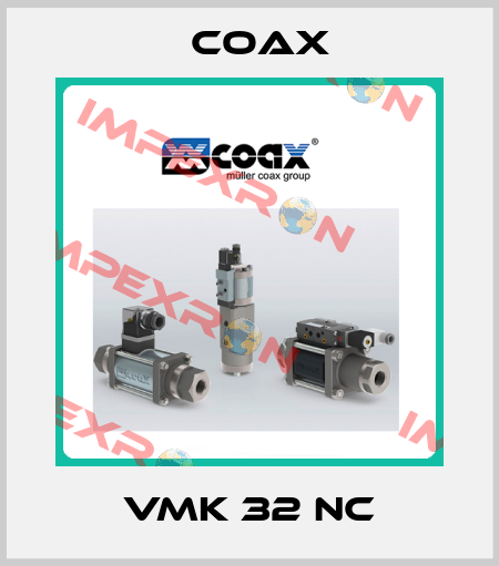 VMK 32 NC Coax