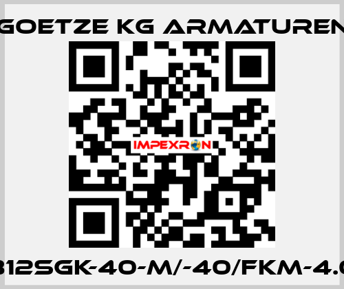 812sGK-40-m/-40/FKM-4.0 Goetze KG Armaturen