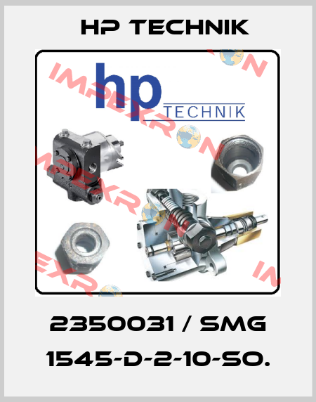2350031 / SMG 1545-D-2-10-So. HP Technik