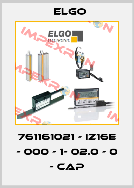 761161021 - IZ16E - 000 - 1- 02.0 - 0 - CAP Elgo