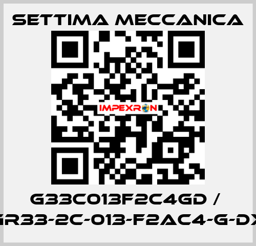 G33C013F2C4GD /  GR33-2C-013-F2AC4-G-DX Settima Meccanica