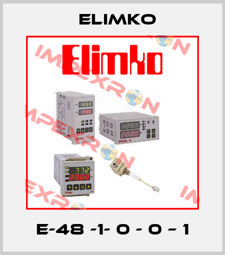 E-48 -1- 0 - 0 – 1 Elimko