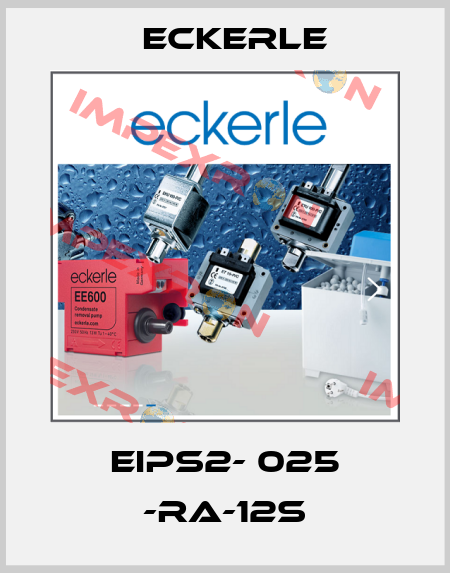 EIPS2- 025 -RA-12S Eckerle