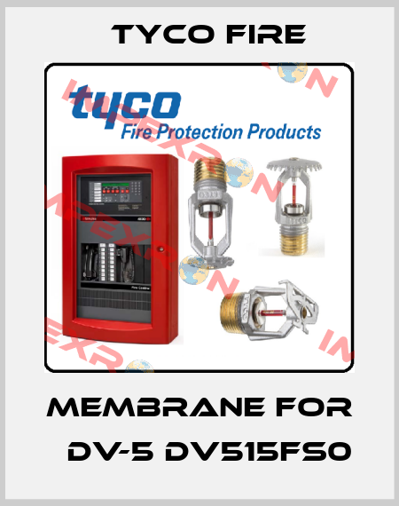 Membrane for 	DV-5 DV515FS0 Tyco Fire