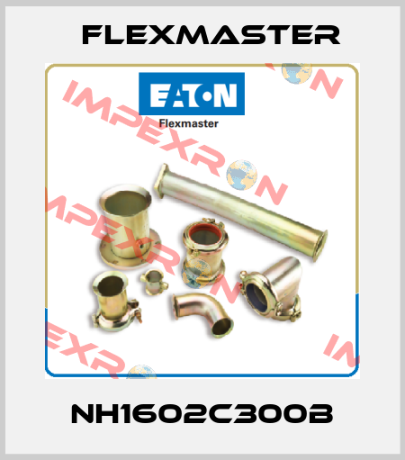 NH1602C300B FLEXMASTER