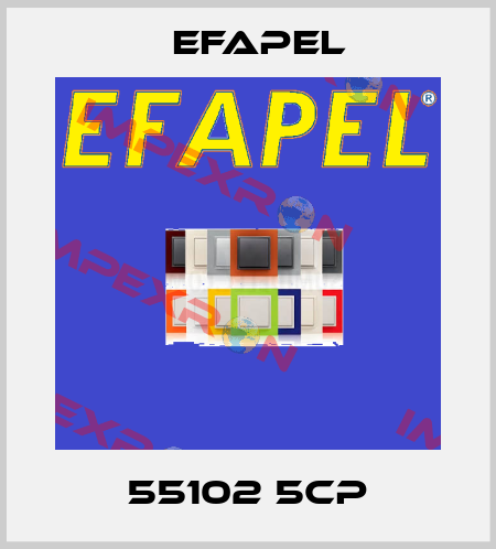 55102 5CP EFAPEL