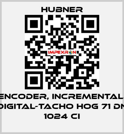 Encoder, Incremental, Digital-Tacho HOG 71 DN 1024 CI HUBNER