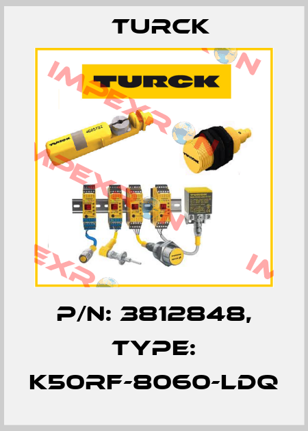 p/n: 3812848, Type: K50RF-8060-LDQ Turck