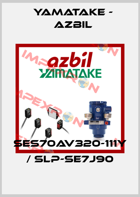 SES70AV320-111Y / SLP-SE7J90 Yamatake - Azbil