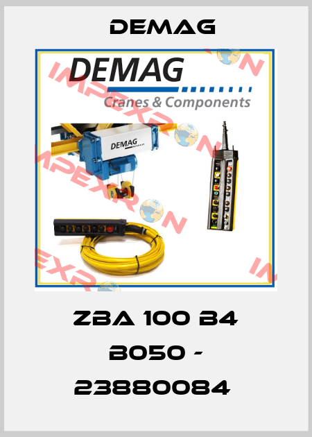 ZBA 100 B4 B050 - 23880084  Demag