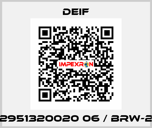2951320020 06 / BRW-2 Deif