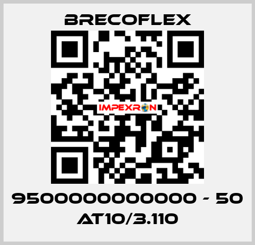 9500000000000 - 50 AT10/3.110 Brecoflex