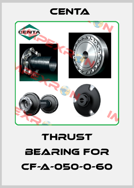 Thrust bearing for CF-A-050-0-60 Centa