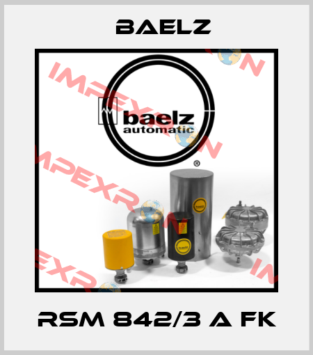 RSM 842/3 A FK Baelz