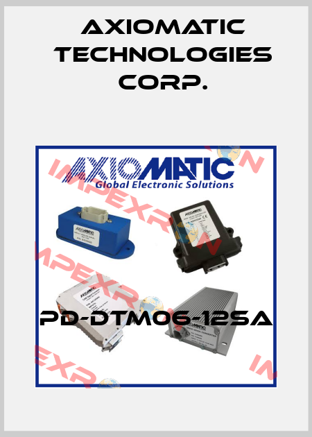 PD-DTM06-12SA Axiomatic Technologies Corp.