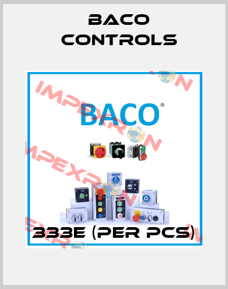 333E (PER PCS) Baco Controls