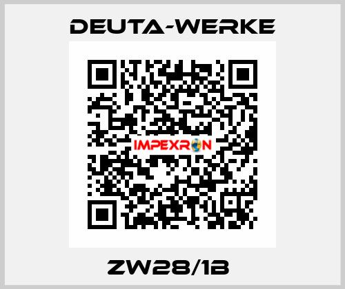 ZW28/1B  Deuta-Werke