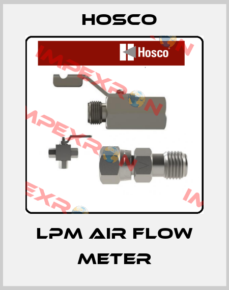 LPM AIR flow meter Hosco