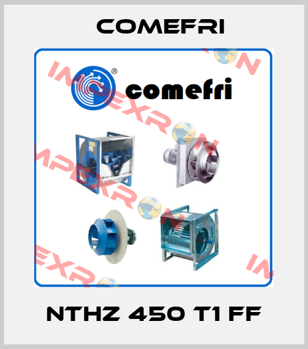 NTHZ 450 T1 FF Comefri