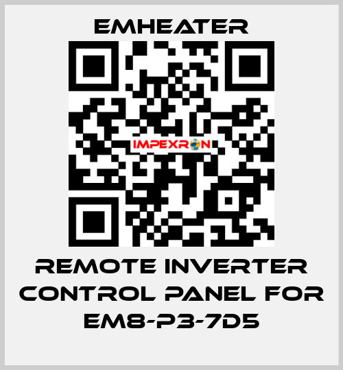 Remote inverter control panel for EM8-P3-7d5 EMHEATER