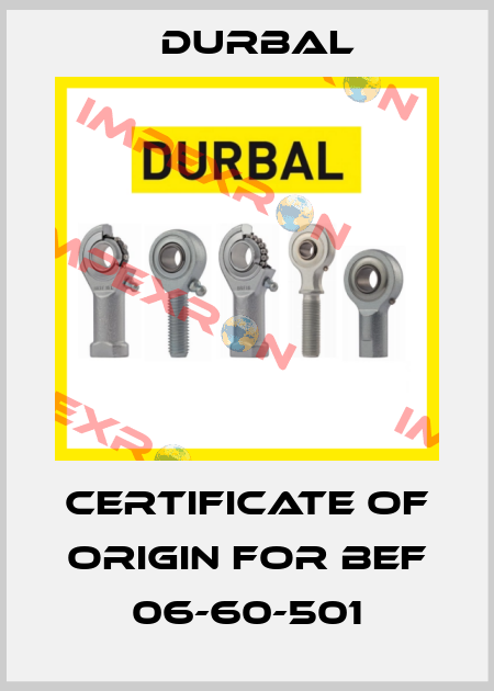 Certificate of origin for BEF 06-60-501 Durbal