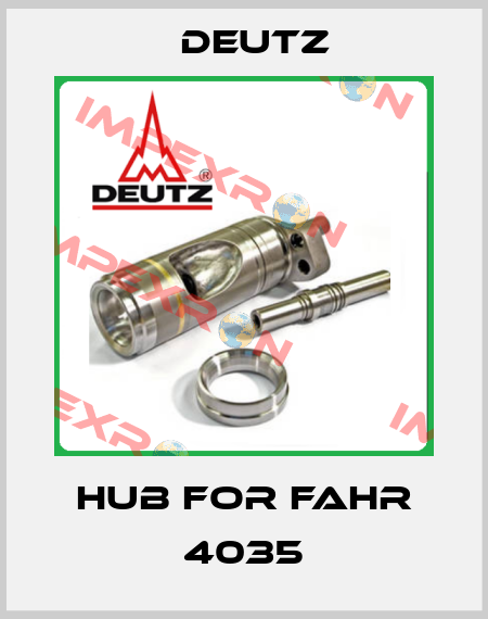 Hub for fahr 4035 Deutz