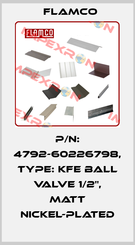 P/N: 4792-60226798, Type: KFE ball valve 1/2", matt nickel-plated Flamco