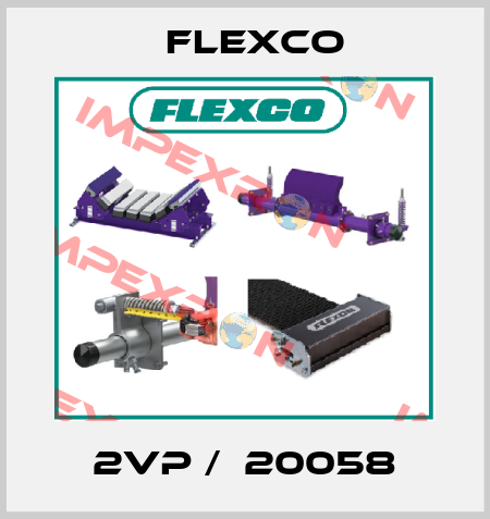 2VP /  20058 Flexco