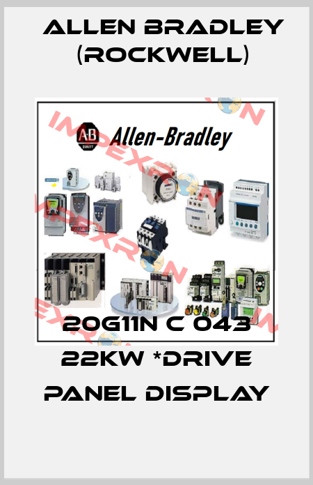 20G11N C 043 22KW *DRIVE Panel Display Allen Bradley (Rockwell)