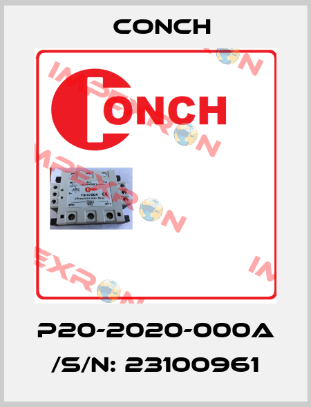 P20-2020-000A /S/N: 23100961 Conch