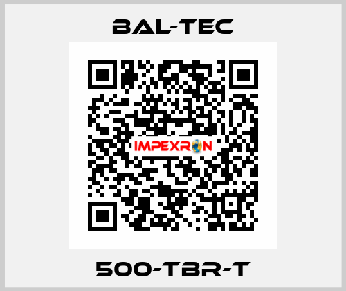 500-TBR-T Bal-Tec