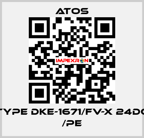 Type DKE-1671/FV-X 24DC /PE Atos