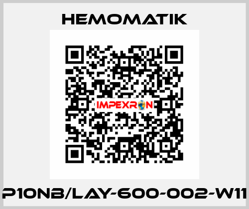 P10NB/LAY-600-002-W11 Hemomatik