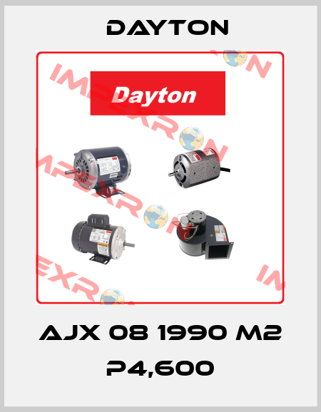 AJX 08 19 90 P4.6 M2 XCNC DAYTON