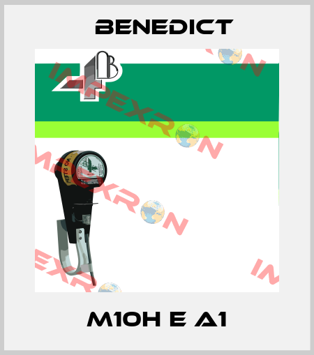 M10H E A1 Benedict