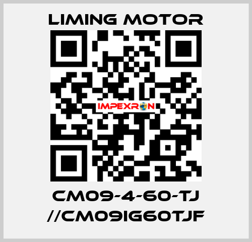 CM09-4-60-TJ //CM09IG60TJF Liming Motor
